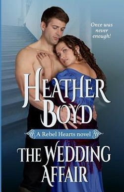 The Wedding Affair (Rebel Hearts 1)