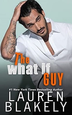 The What If Guy (The Guys Who Got Away 3)