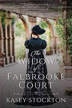 The Widow of Falbrooke Court (Ladies of Devon 3)