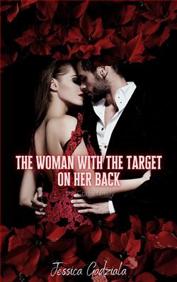 The Woman with the Target on her Back (Grassi Family)
