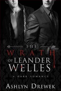 The Wrath of Leander Welles