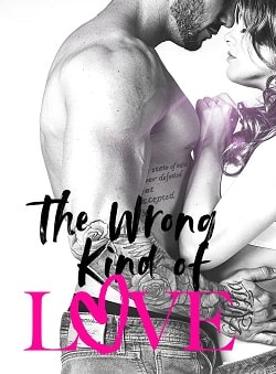 The Wrong Kind of Love