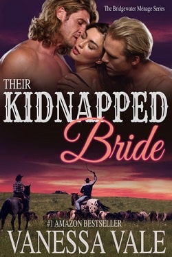 Their Kidnapped Bride (Bridgewater Ménage 1)