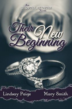 Their New Beginning (Oh Captain, My Captain 5)