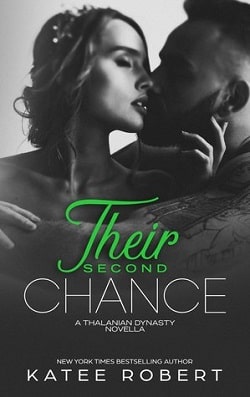 Their Second Chance (The Thalanian Dynasty 3.5)
