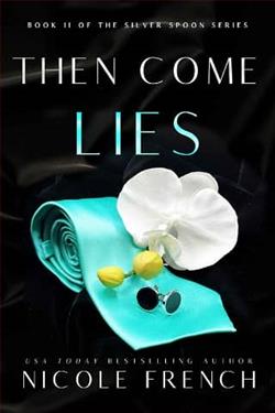 Then Come Lies