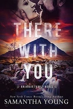 There with You (Adair Family 2)