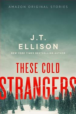 These Cold Strangers