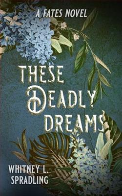 These Deadly Dreams