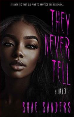 They Never Tell