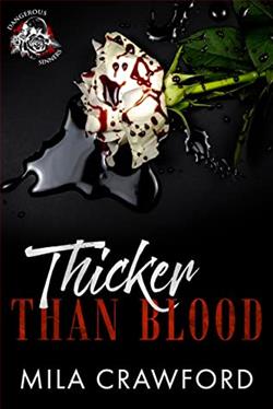 Thicker Than Blood (Dangerous Sinners)