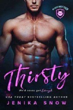 Thirsty (Black Wolf Pack 1)