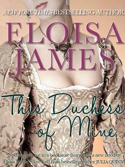 This Duchess of Mine (Desperate Duchesses #5)
