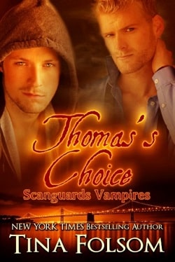 Thomas's Choice (Scanguards Vampires 8)