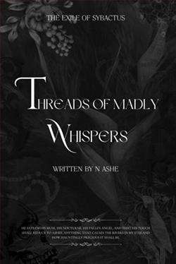 Threads Of Madly Whispers