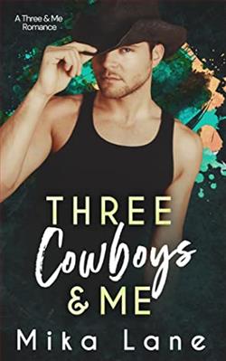 Three Cowboys & Me (Three & Me)