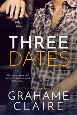 Three Dates (Paths to Love 2)