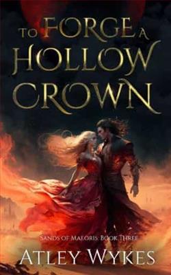 To Forge a Hollow Crown