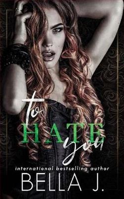 To Hate You