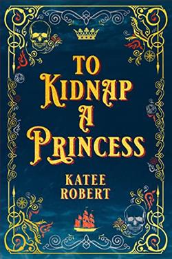 To Kidnap a Princess (Dangerous Tides)