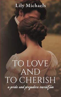To Love And To Cherish