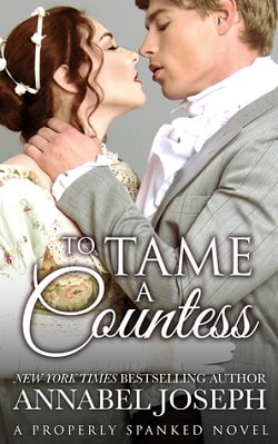 To Tame a Countess (Properly Spanked 2)
