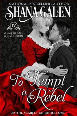 To Tempt a Rebel (The Scarlet Chronicle 4)