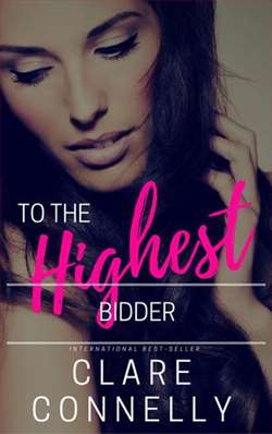 To the Highest Bidder