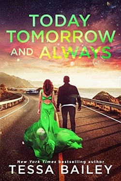 Today Tomorrow and Always (Phenomenal Fate 3)