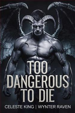 Too Dangerous To Die