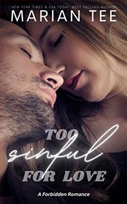 Too Sinful for Love: A Forbidden Romance