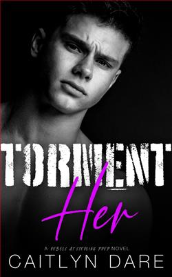 Torment Her (Rebels at Sterling Prep 5)