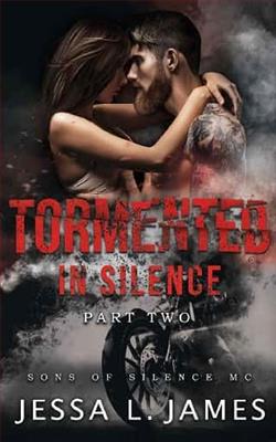 Tormented in Silence: Part Two