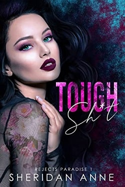 Tough Shit (Rejects Paradise 1)