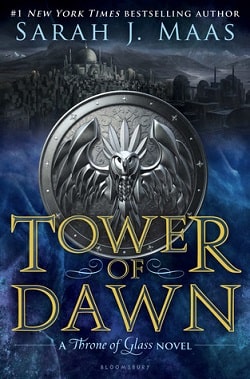 Tower of Dawn (Throne of Glass 6)