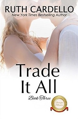 Trade It All (The Barrington Billionaires 3)