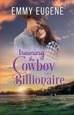 Training the Cowboy Billionaire (Bluegrass Ranch 3)