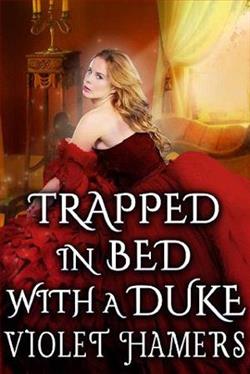 Trapped in Bed with a Duke