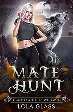 Trapped with the Werewolf (Mate Hunt 3)