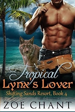 Tropical Lynx's Lover (Shifting Sands Resort 4)