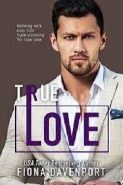 True Love - Love Series