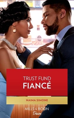 Trust Fund Fiancé (Texas Cattleman's Club: Rags to Riches 4)