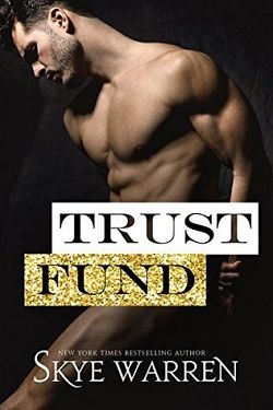 Trust Fund (The Trust Fund Duet 0.50)
