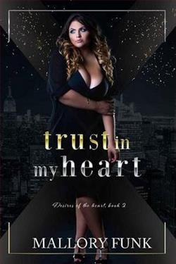 Trust in my Heart (Desires of the Heart 2)