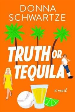Truth or Tequila (Grand Slam 1)