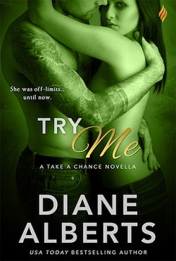 Try Me (Take a Chance 1)