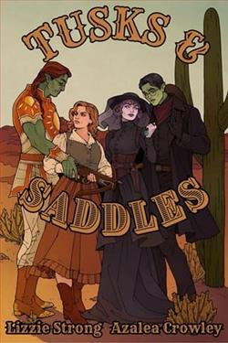 Tusks & Saddles
