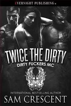 Twice the Dirty (Dirty Fuckers MC 4)