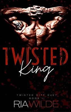 Twisted King (Twisted City Duet 2)