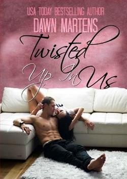 Twisted Up In Us